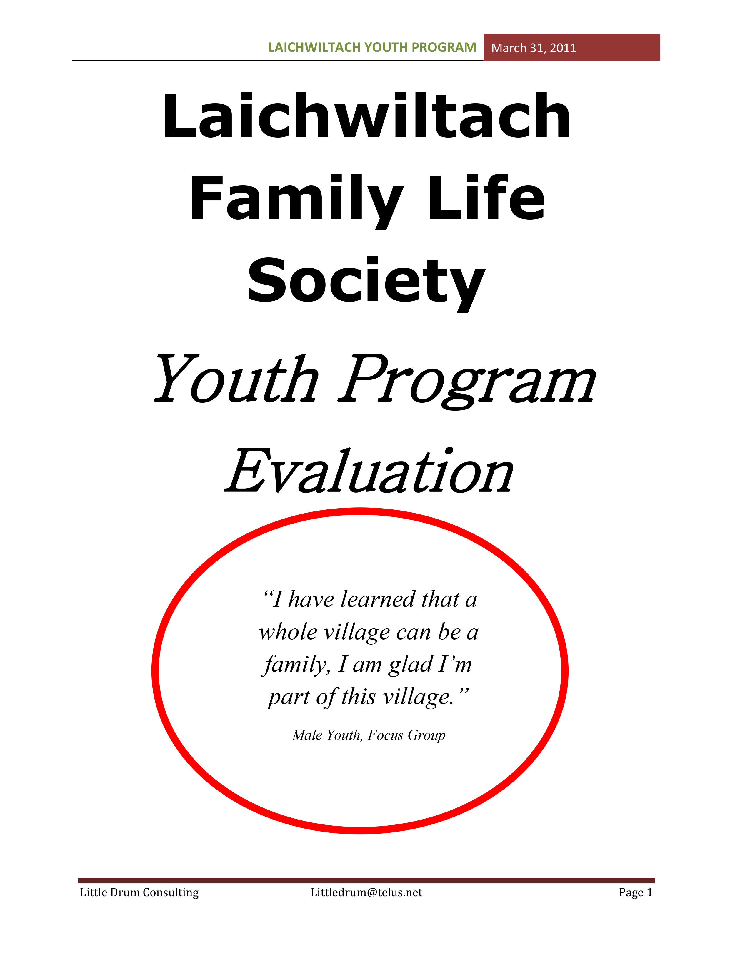Laichwiltach Youth Program Report - March, 2011