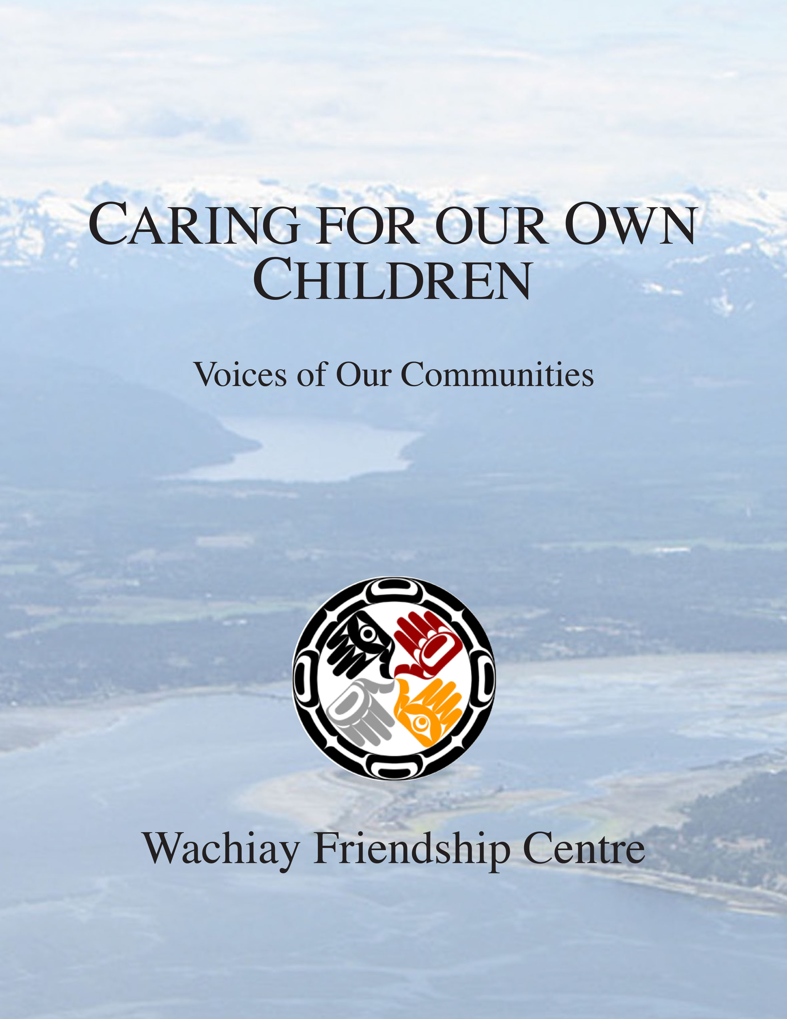 Wachiay Friendship Centre - May 2012 